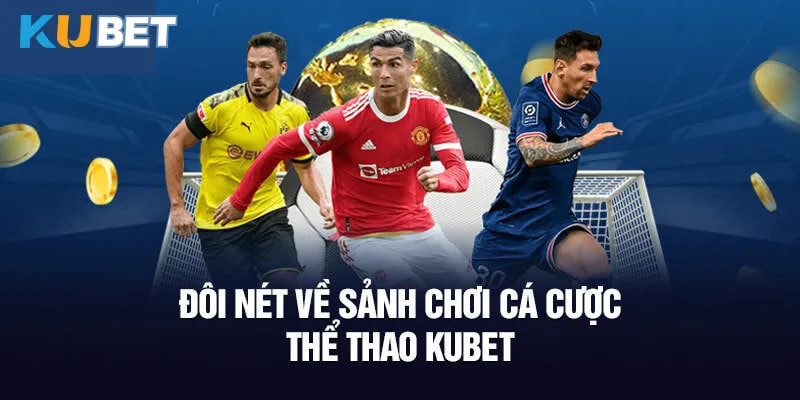 Chiến thuật cược Kubet thể thao hiệu quả