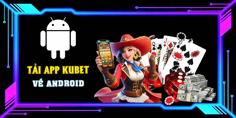 Có phải tốn thêm phí khi tải app Kubet không?